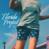 今日の映画 – フロリダ・プロジェクト 真夏の魔法（The Florida Project）