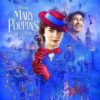 今日の映画 – メリー・ポピンズ リターンズ（Mary Poppins Returns）